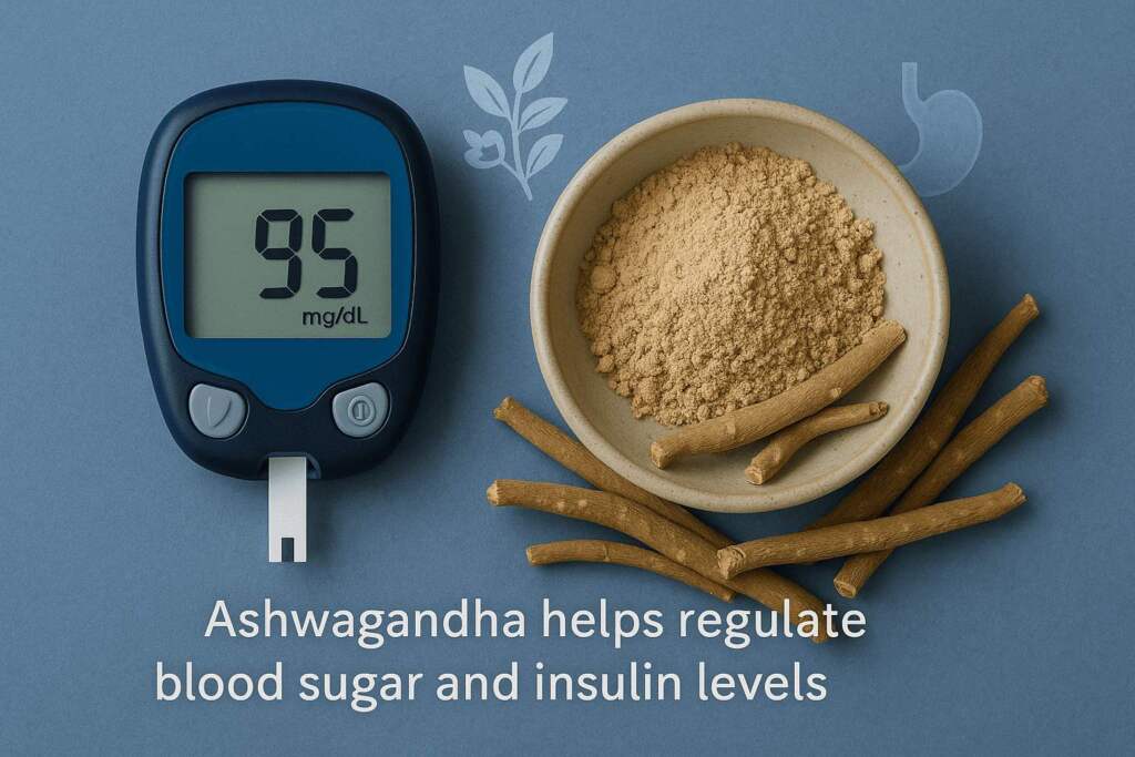 Ashwagandha supports healthy blood sugar and insulin sensitivity
